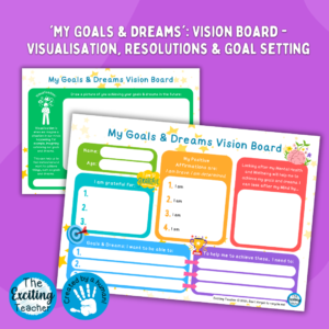 ET-339-EP 'My Goals & Dreams' Vision Board - Visualisation, Resolutions and Goal Setting by Exciting Teacher