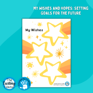 ET-336-EP My Wishes and Hopes Setting Goals for the Future by Exciting Teacher