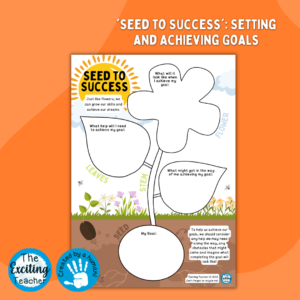 ET-337-EP 'Seed to Success' Setting and Achieving Goals by Exciting Teacher