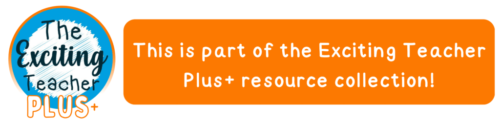 This is part of the Exciting Teacher Plus+ resource collection!