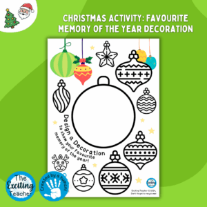 'Design a Decoration': Favourite Memory of the Year for Children (Winter & Christmas Activity) by Exciting Teacher