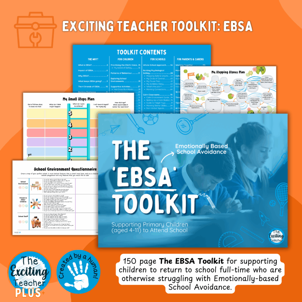 The EBSA Toolkit: Supporting Primary School Children to Return to School (Attendance Support) by Exciting Teacher 2025