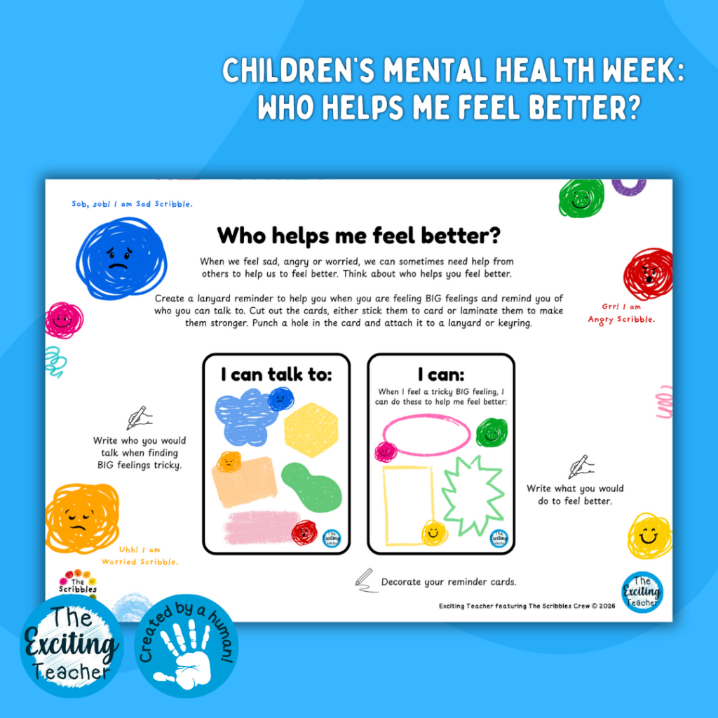 ET-657-EP CMHW2026 Sad Scribble Who Helps Me Feel Better Children's Mental Health Week Resources 2026 with The Scribbles Crew by Exciting Teacher 2026