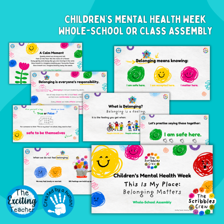 CMHW Children’s Mental Health Week 2026 This Is My Place Belonging Matters Whole School Assembly by Exciting Teacher and The Scribbles Crew 2026