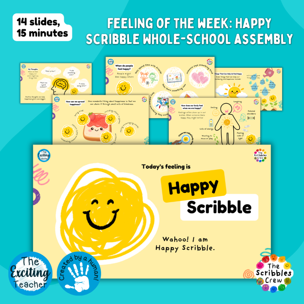 ET-682-EP Feeling of the Week Meet Happy Scribble Whole-School Assembly Slides with Exciting Teacher and The Scribbles Crew 2026