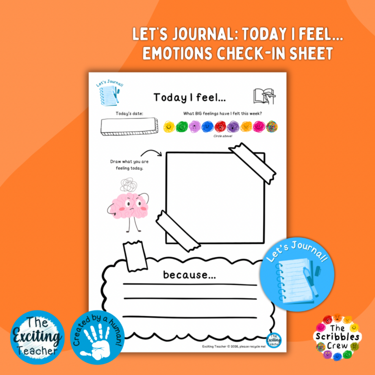 Let’s Journal Today I feel… Prompt Sheet for Children by Exciting Teacher and The Scribbles Crew 2026