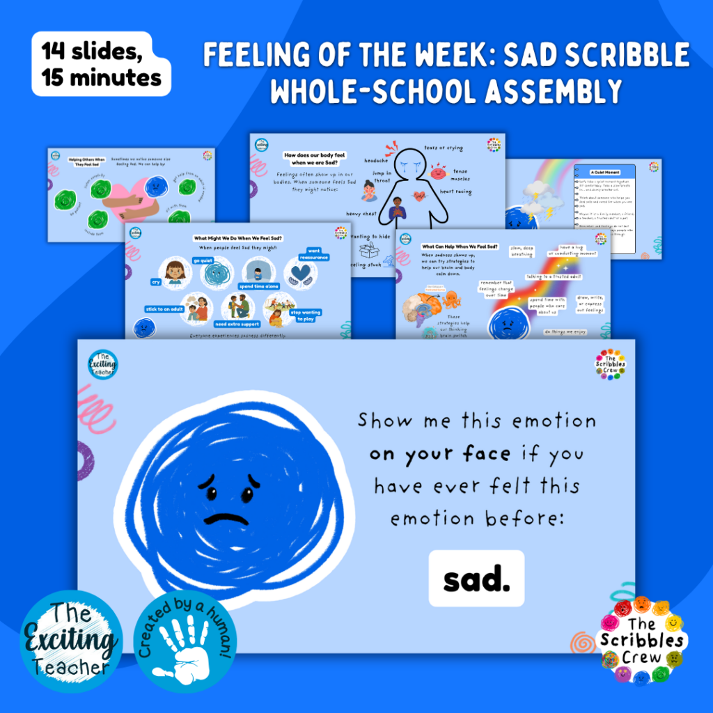 Feeling of the Week Meet Sad Scribble Whole-School Assembly Slides with Exciting Teacher and The Scribbles Crew 2026