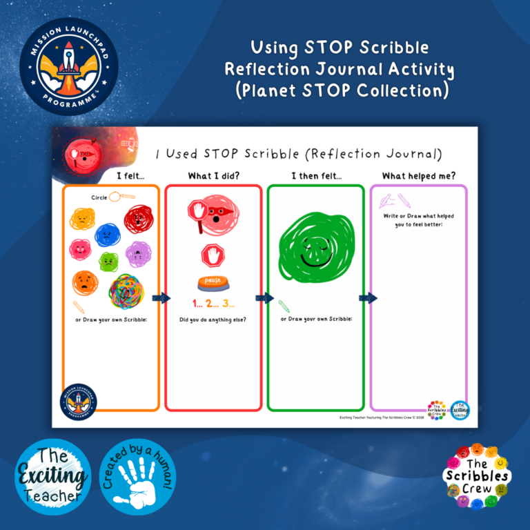 Planet STOP: ‘I Used STOP Scribble’ Reflection Journalling Activity (Mission Launchpad Programme) by Exciting Teacher and The Scribbles Crew 2026