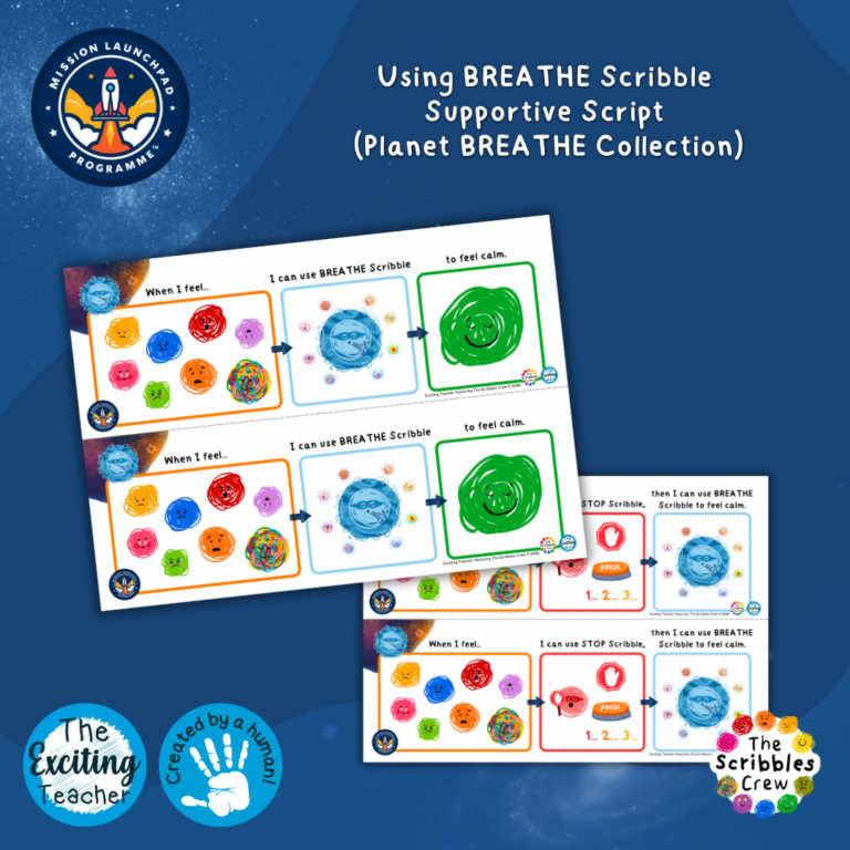 Planet BREATHE Sentence Stem When I Feel… I can use BREATHE Scribble Mission Launchpad Programme by Exciting Teacher and Scribbles Crew 2026