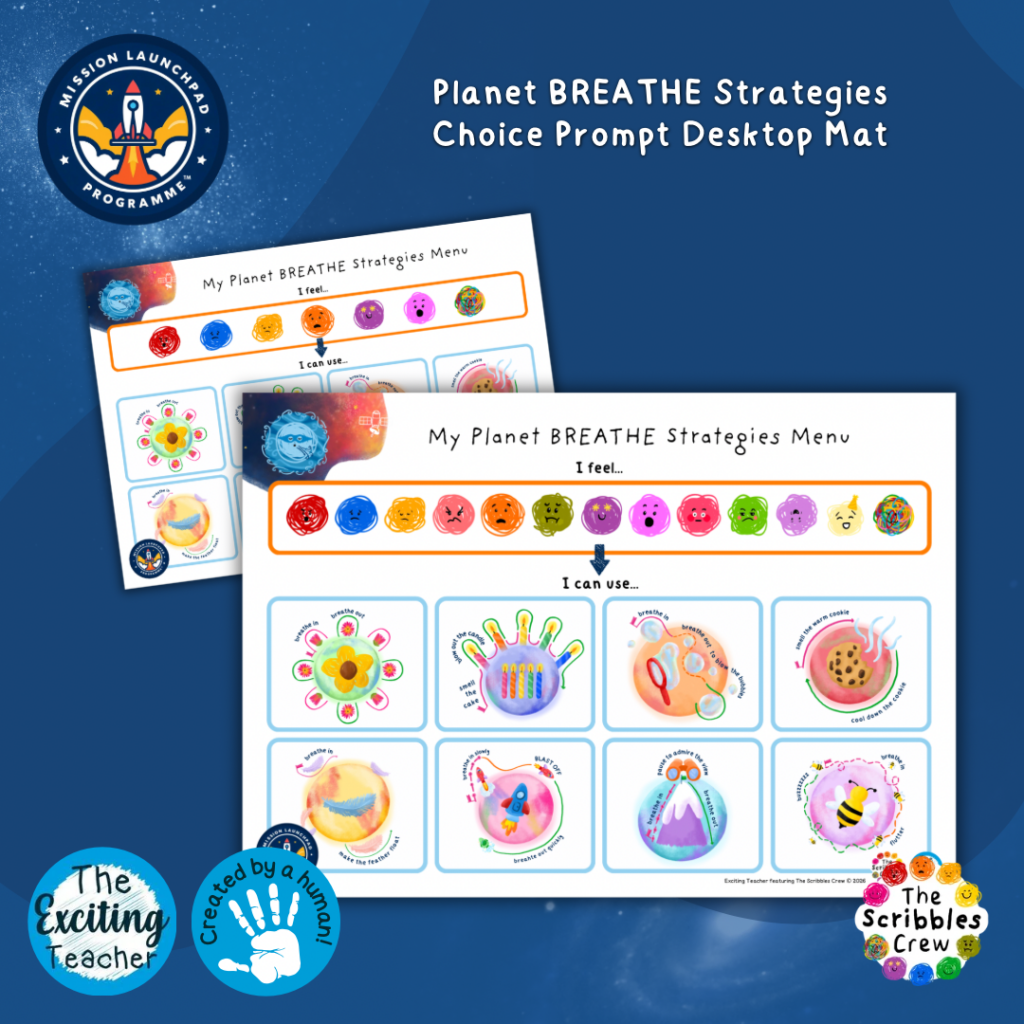 My Planet BREATHE Strategies Menu with Breathing Exercises Desk Mat Mission Launchpad Programme by Exciting Teacher and Scribbles Crew 2026