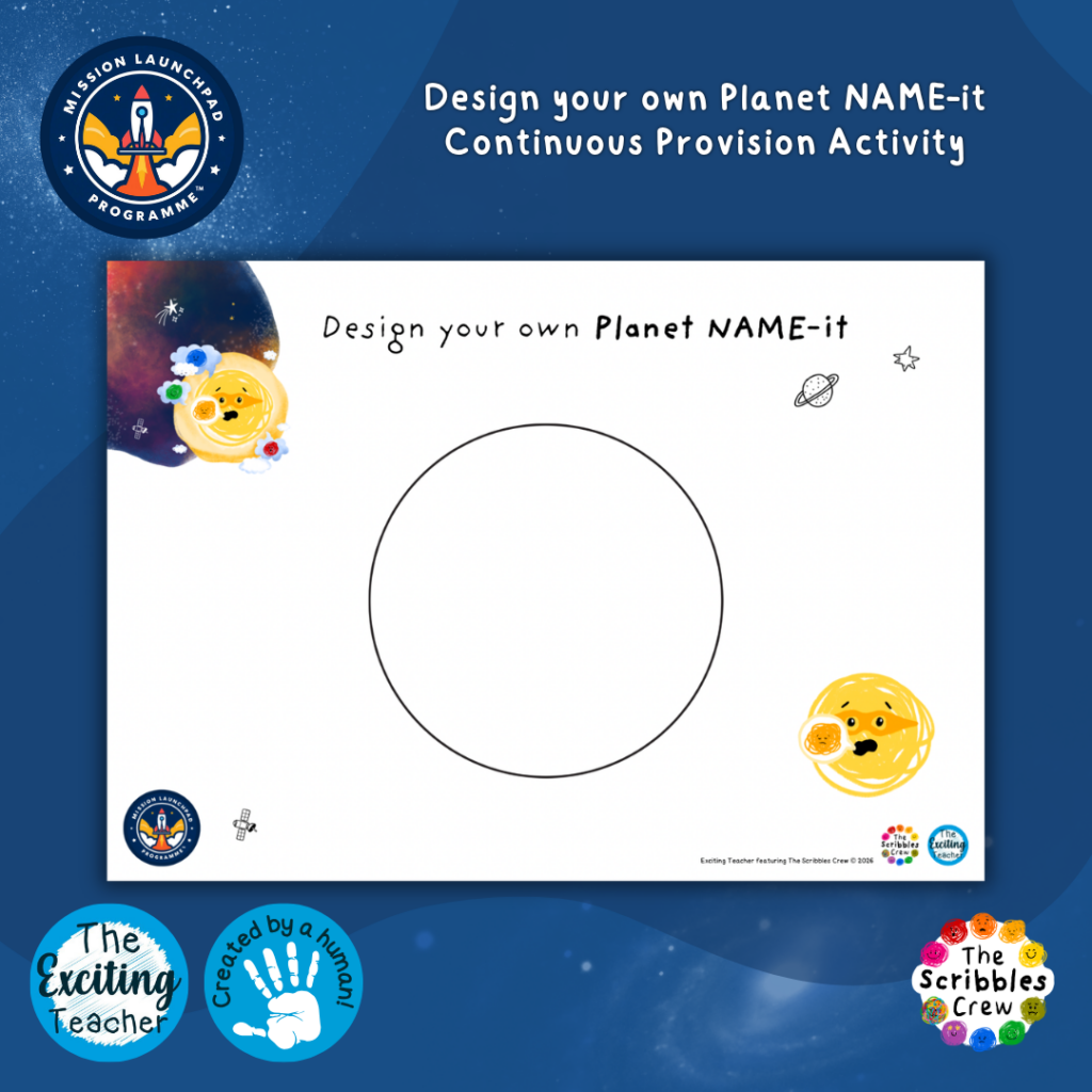 Planet NAME-it: ‘Design Your Own Planet NAME-it’ Bodily Sensations Activity (Mission Launchpad Programme) (EYFS, KS1, KS2) by Exciting Teacher The Scribbles Crew 2026