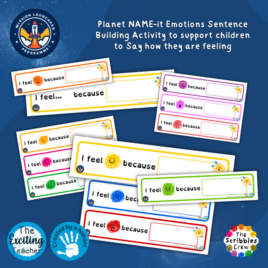 Planet NAME it ‘I feel… because…’ Sentence Building Activity for Mission Launchpad Programme by Exciting Teacher The Scribbles Crew 2026