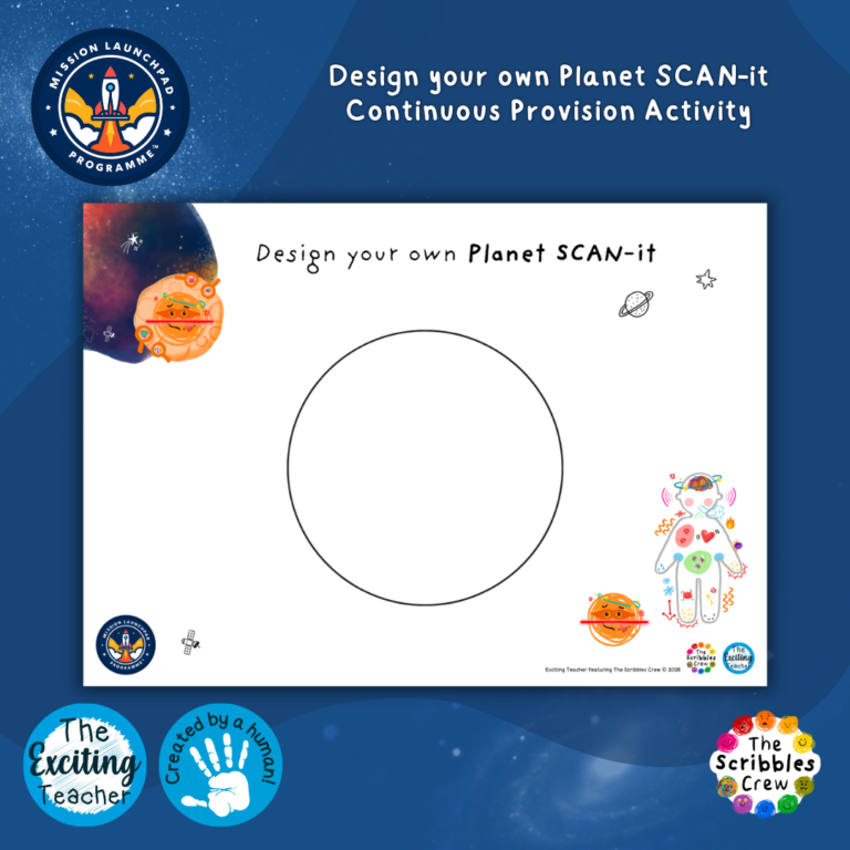 Design Your Own Planet SCAN-it Activity Mission Launchpad Programme by Exciting Teacher and Scribbles Crew 2026