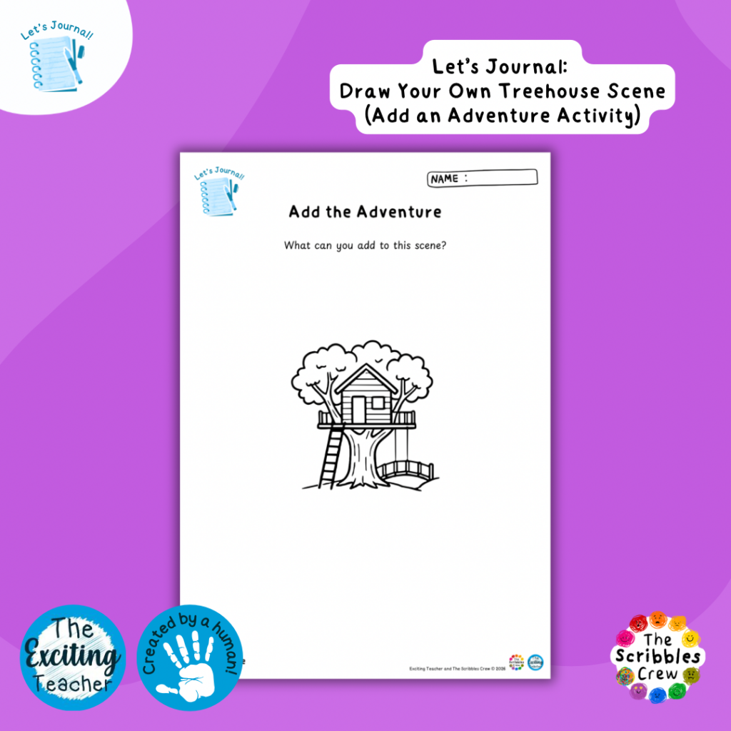 Treehouse Scene Add the Adventure Journalling Resources by Exciting Teacher and The Scribbles Crew 2026