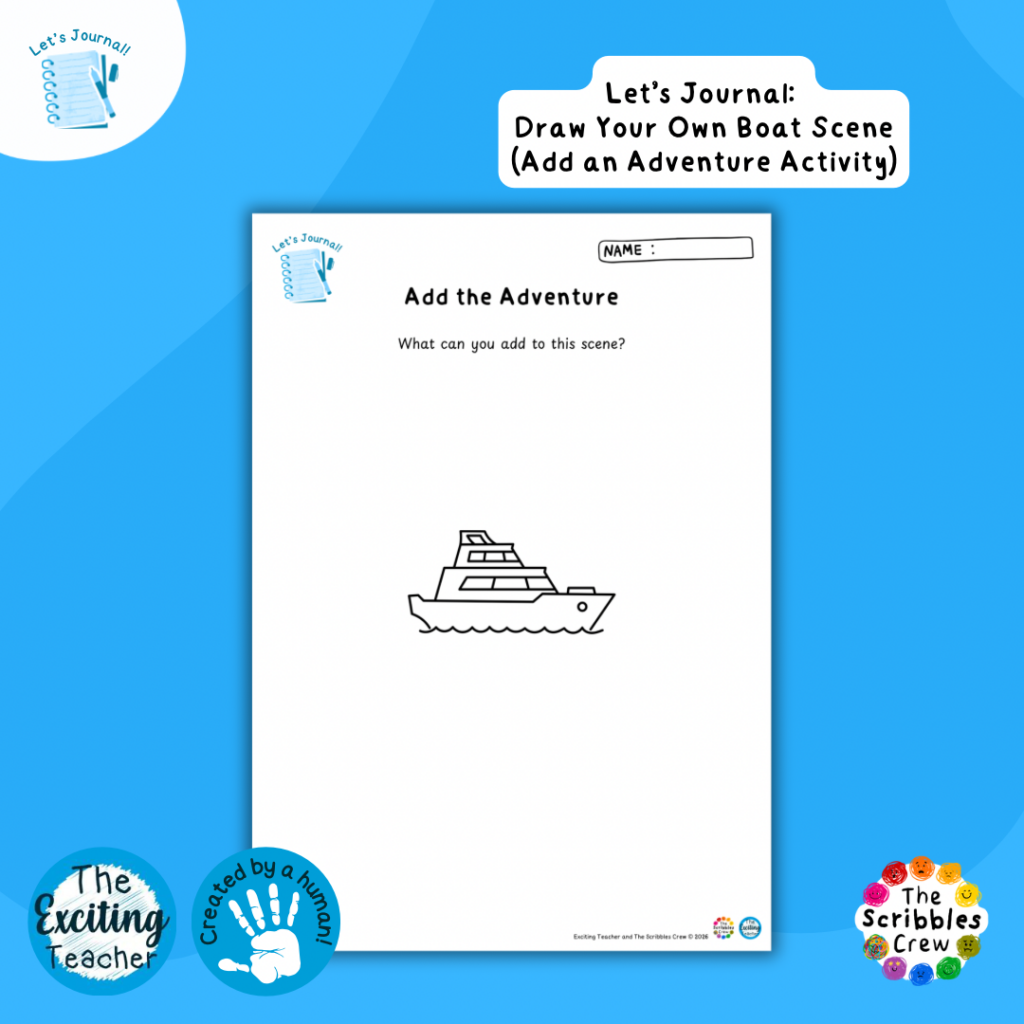 Boat Scene Add the Adventure Journalling Resources by Exciting Teacher and The Scribbles Crew 2026