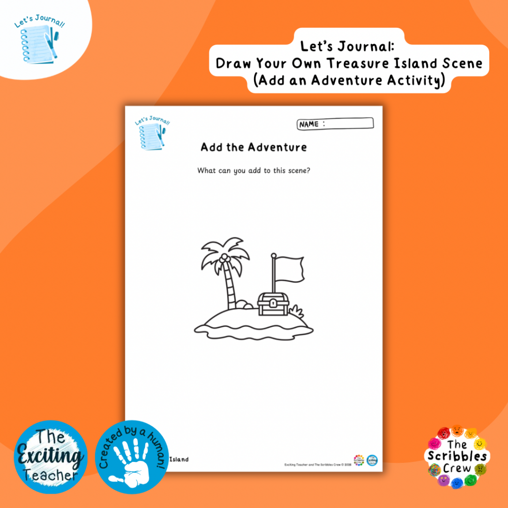 Treasure Island Add the Adventure Journalling Resources by Exciting Teacher and The Scribbles Crew 2026