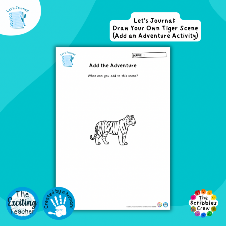 Tiger Add the Adventure Journalling Resources by Exciting Teacher and The Scribbles Crew 2026
